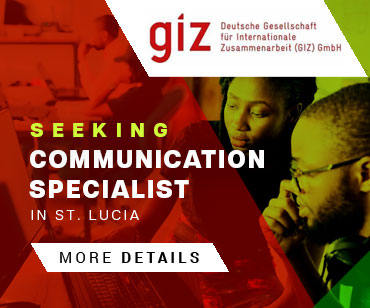 VACANCY | GIZ is Seeking a Communications Specialist in Saint Lucia. Tap/click here for more information. Tap/click here for details.