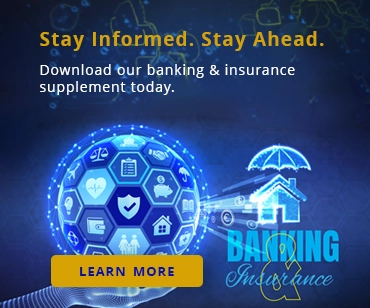 Stay informed with our latest insights on the banking and insurance sectors. Download the supplement for expert perspectives, key trends, and practical insights—all in one convenient guide. Tap/click here for details.