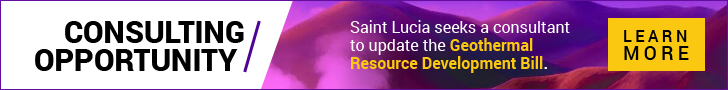 Saint Lucia seeks a consultant to update the Geothermal Resource Development Bill. Tap/click here for details.