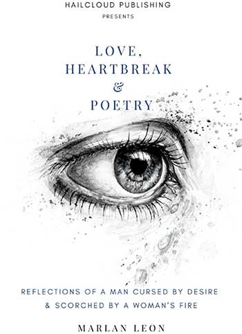 Image of Cover page of Love, Heartbreak & Poetry by Marlan Leon. 