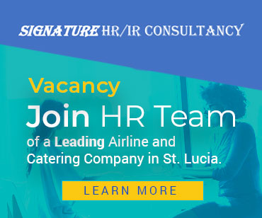 Join HR Team of a Leading Airline and Catering Company in St. Lucia. Tap or click here for details.