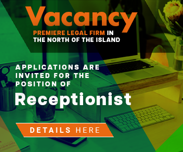 VACANCY | Receptionist at Legal Firm in the North of the island. Tap/click here for more information.